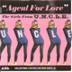 GIRLS FROM U.N.C.L.E., AGENT FOR LOVE